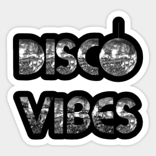 Disco Vibes Sticker